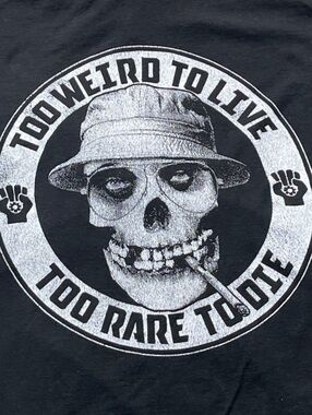 Too Weird To Live Too Rare To Die Preowned Large T-shirt